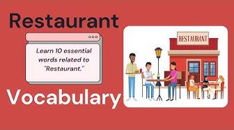 'Video thumbnail for 10 Everyday Words Related to RESTAURANT || Vocabulary || ESL Advice'